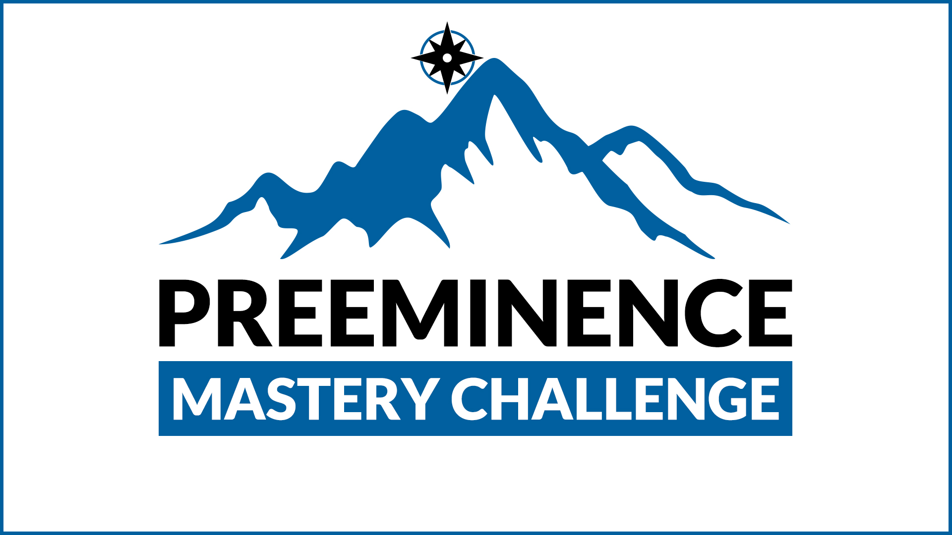 Preeminence Challenge