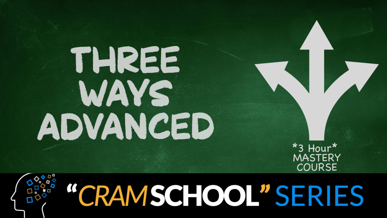 Cram School Three Ways Advanced Abraham University